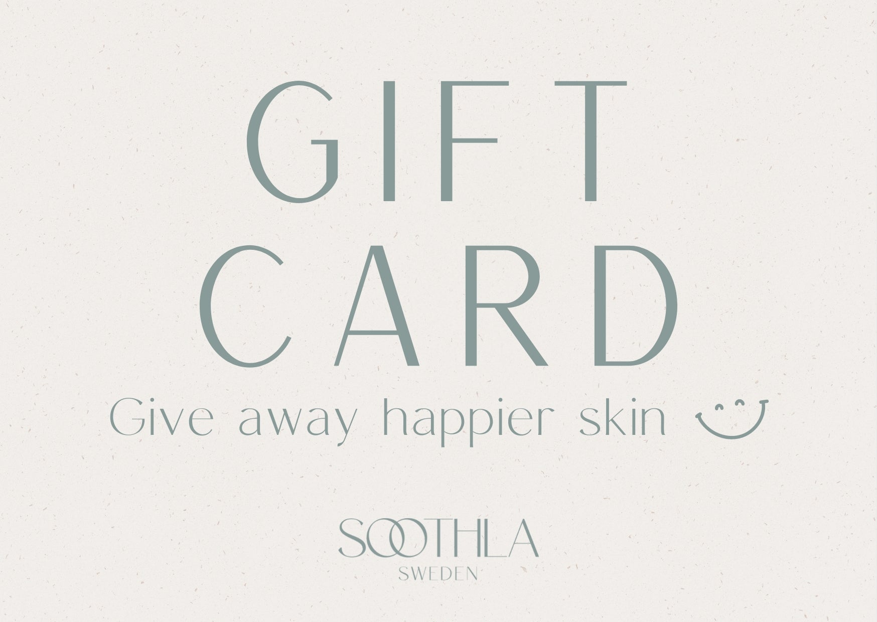 SOOTHLA Gift Card